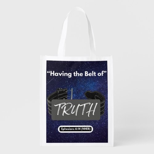 Having the Belt of Truth _ Reusable Grocery Bag