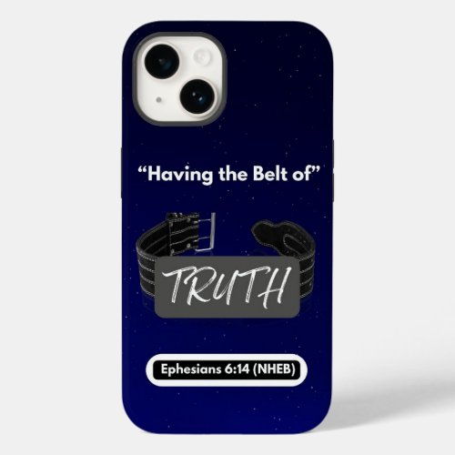 Having the Belt of Truth _ Tough _  Case_Mate iPhone 14 Case
