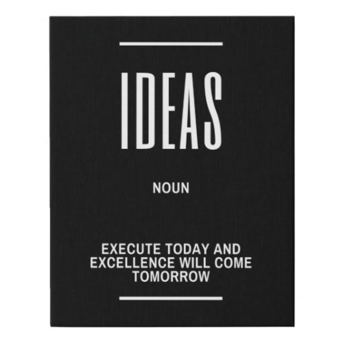 Having The IDEAS Definition Quote Faux Canvas Print