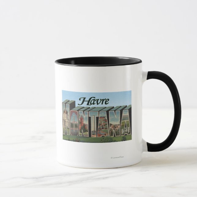 Havre, MontanaLarge Letter ScenesHavre, MT Mug (Right)