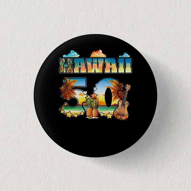 Hawaii 50Th State Hawaiian Beach Hibiscus 50 Maui  Button (Front)