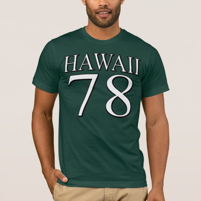 Hawaii 78 T-Shirt (Front)