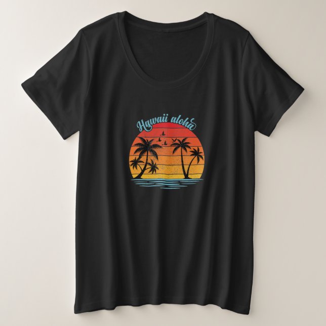 Hawaii aloha  plus size T-Shirt (Design Front)
