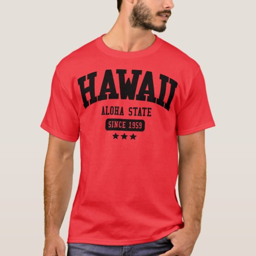 Hawaii Aloha State T_Shirt