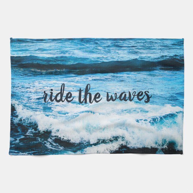 Hawaii Blue Ocean Photo Ride the Waves Quote Bold Kitchen Towel (Horizontal)