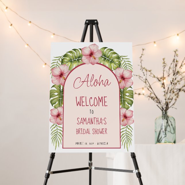 Hawaii Bridal Shower Welcome Tropical Floral Aloha Foam Board (In Situ (Stand))