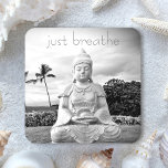 Hawaii Buddha Black and White Photo Just Breathe  Beverage Coaster<br><div class="desc">“Just breathe.” Every time I visit the Big Island, I need to go to this Buddha. Something about the splendor of the ocean, the peaceful face, and the solitude of its placement makes me feel calm, serene, and happy. Take a moment to unwind whenever you relax with your favorite beverage...</div>