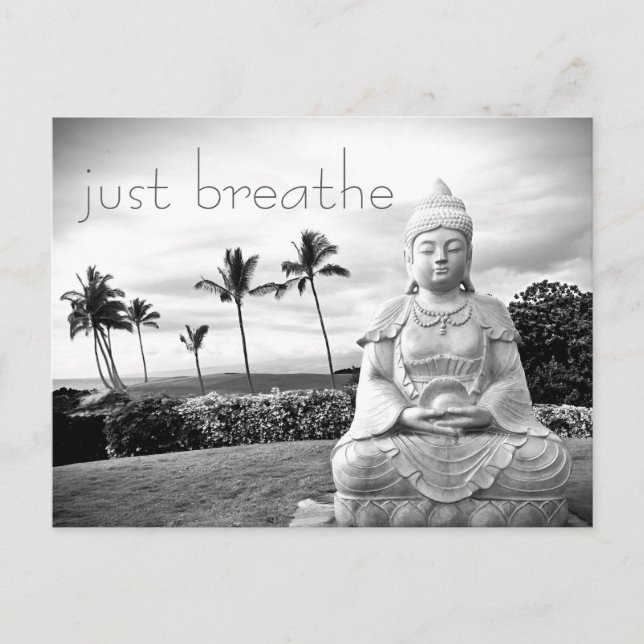 Hawaii Buddha Black and White Photo Just Breathe Postcard (Front)