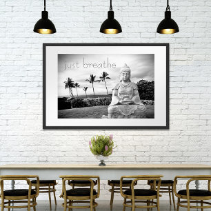 Hawaii Buddha Black White Photo Just Breathe Poster