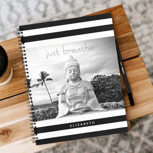 Hawaii Buddha Black White Stripes Just Breathe Notebook