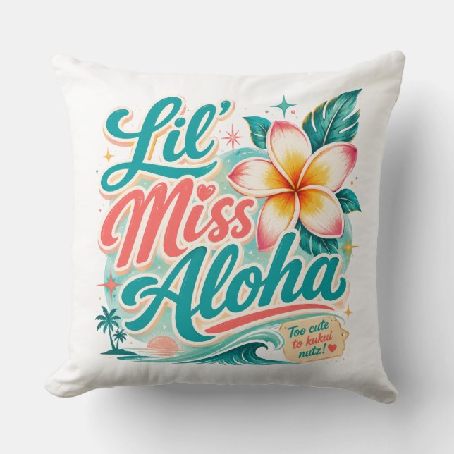 Hawaii culture - Lil Miss Aloha Throw Pillow (Front)