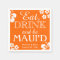 Hawaii Eat, Drink and Be Maui 'd Wedding Napkins