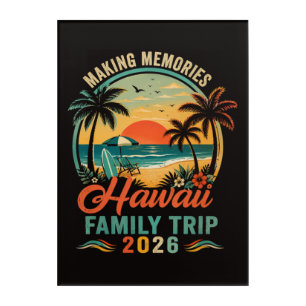 Hawaii Family Trip Tropical Sunset 2026 Acrylic Print