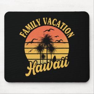 Hawaii Family Vacation 2022 Souvenir Gift Mouse Pad