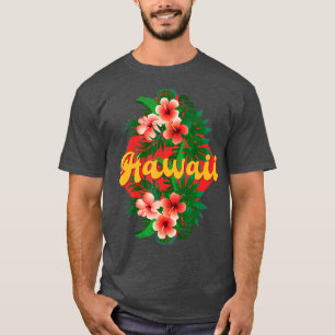 Hawaii Flowers Hibiscus Island Vacation Ocean Trav T-Shirt