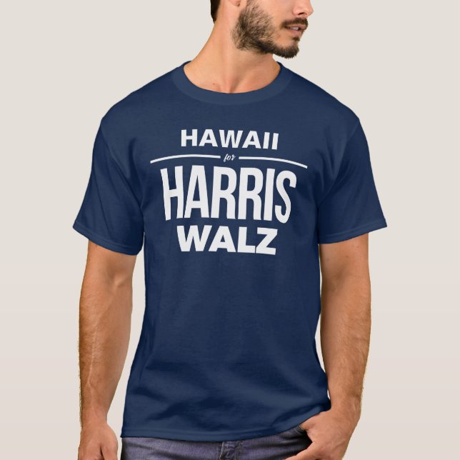 Hawaii for Harris Walz T-Shirt (Front)