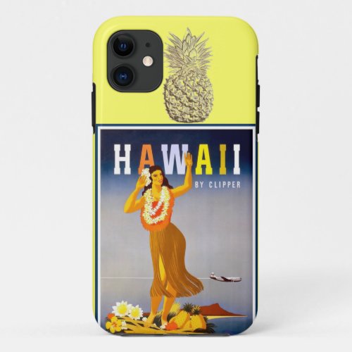 Hawaii Gold Pineapple  Hula Dancer iPhone 11 Case