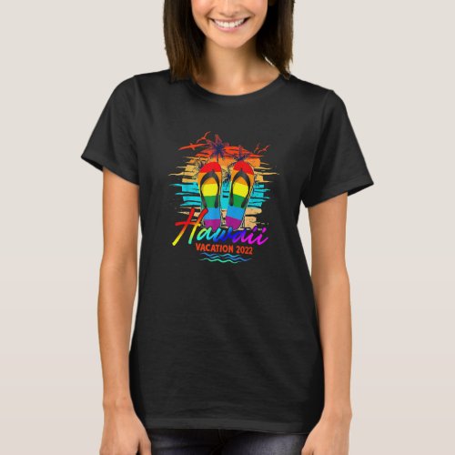 Hawaii Hawaiian Vacation 2022 Flip Flop Lgbt Summe T_Shirt