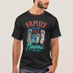 Hawaii Hawaiian Vacation 2022 Flip Flops Matching T-Shirt
