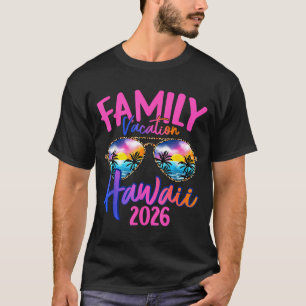 Hawaii Hawaiian Vacation 2026 Souvenir Matching Fa T-Shirt