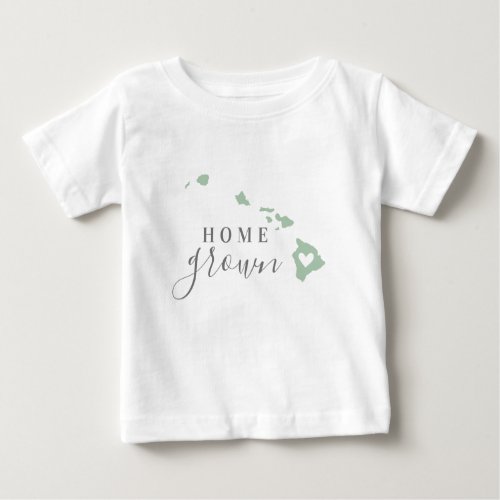 Hawaii Home Grown  Editable Colors State Map Baby T_Shirt