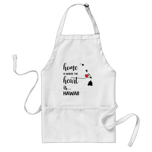 Hawaii home is where the heart is adult apron