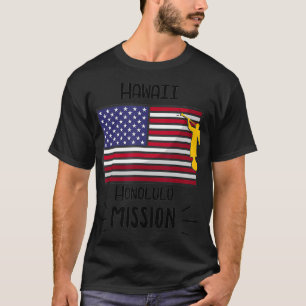 Hawaii Honolulu Mormon LDS Mission Missionary T-Shirt