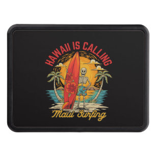 Hawaii Is Calling Maui Surfing Island Vibes Hitch Cover
