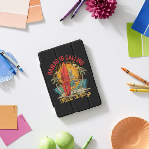 Hawaii Is Calling Maui Surfing Island Vibes iPad Mini Cover