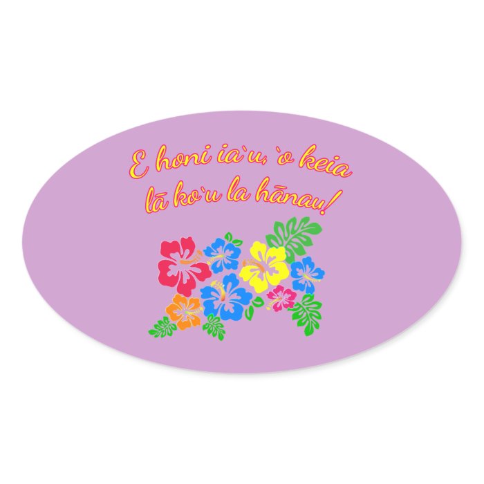 HAWAII Kiss Me It's My Birthday in Hawaiian Oval Stickers