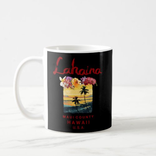 Hawaii Lahaina Maui Hawaiian Coffee Mug