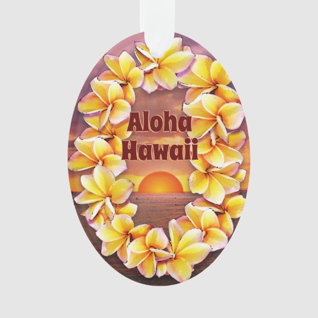 Hawai'i Lei with Aloha  Acrylic Ornament (Front)