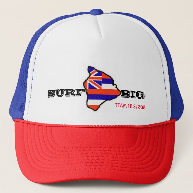 Hawaii Lifeguard Surf: SURF BIG Trucker Hat (Front)