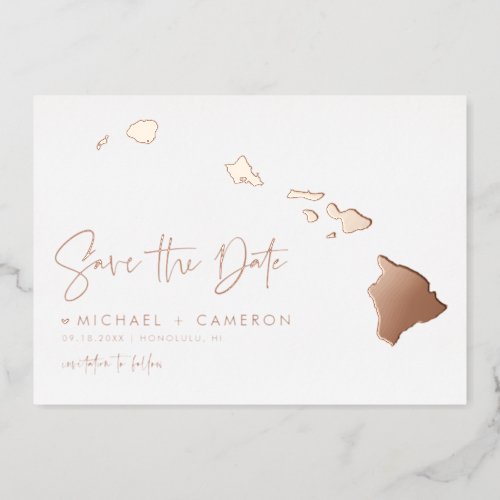 Hawaii Map Minimalist Save The Date Rose Gold  Foil Invitation
