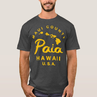 Hawaii Paia Maui Hawaiian Islands TShirt 3