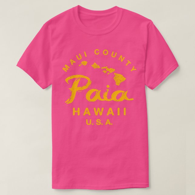 Hawaii Paia Maui Hawaiian Islands TShirt 9 (Design Front)