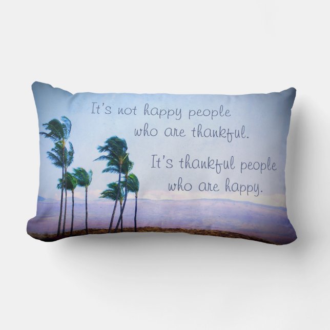 Hawaii Palm Trees Thankful People Are Happy Quote  Lumbar Pillow (Front)