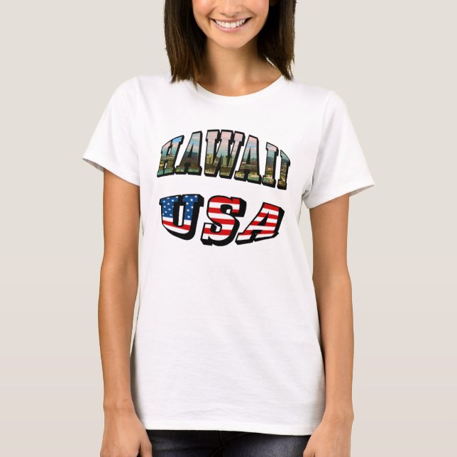 Hawaii Picture and USA Flag Text T-Shirt (Front)