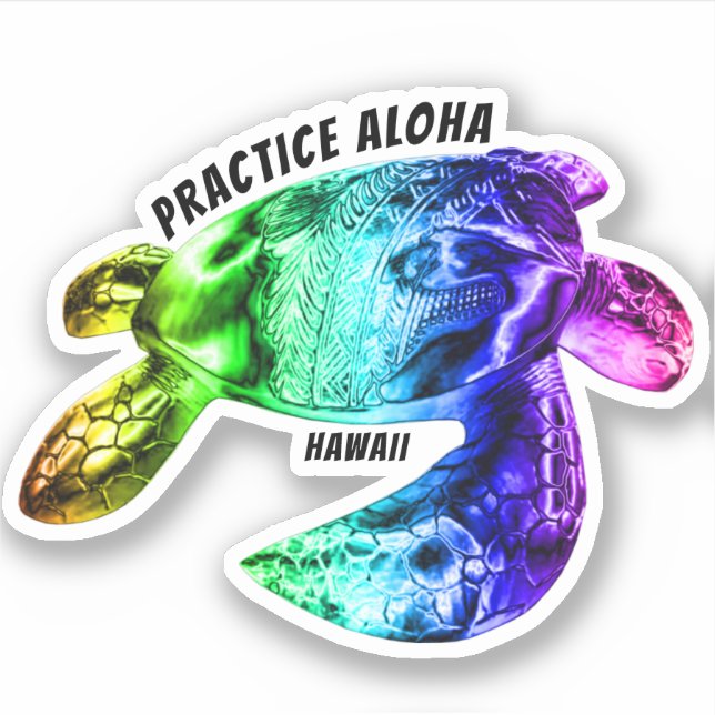 Hawaii Practice Aloha - Tribal Honu Rainbow Sticker (Front)