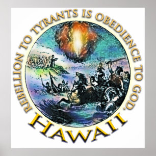 Hawaii Rebellion to Tyrants Poster