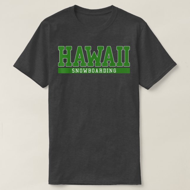 Hawaii Snowboarding  T-Shirt (Design Front)