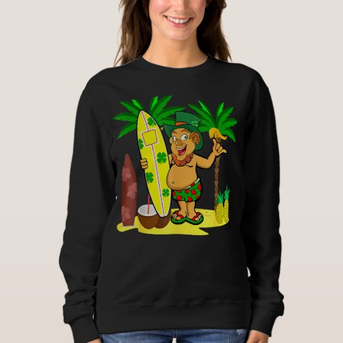Hawaii St Patricks Day Hawaiian Leprechaun Surfer  Sweatshirt