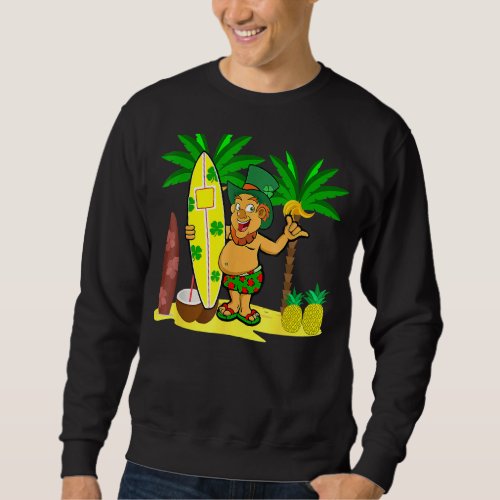 Hawaii St Patricks Day Hawaiian Leprechaun Surfer  Sweatshirt