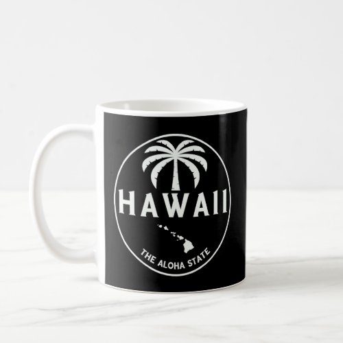 Hawaii The Aloha State  Aloha Hawaiian Palm Tree   Coffee Mug