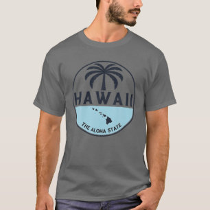 Hawaii The Aloha State Aloha Hawaiian Palm Tree Oh T-Shirt