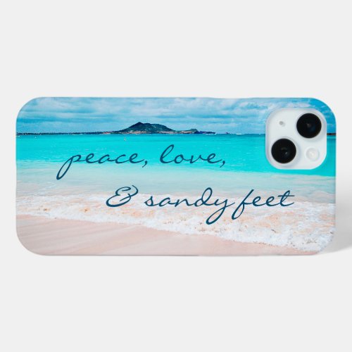 Hawaii Tropical Beach Peace Love Sandy Feet Script iPhone 15 Plus Case