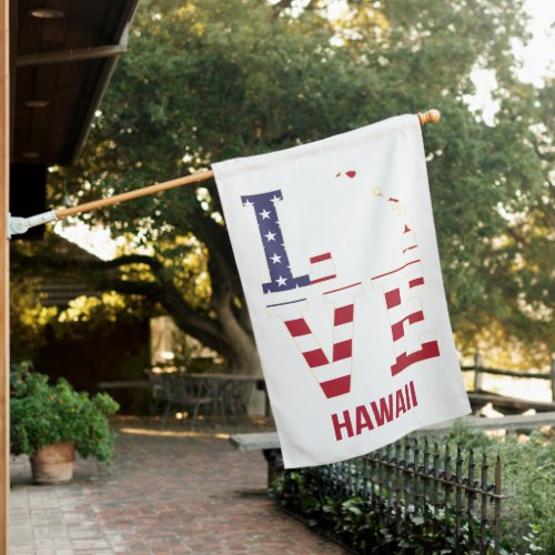 Hawaii USA State Love House Flag