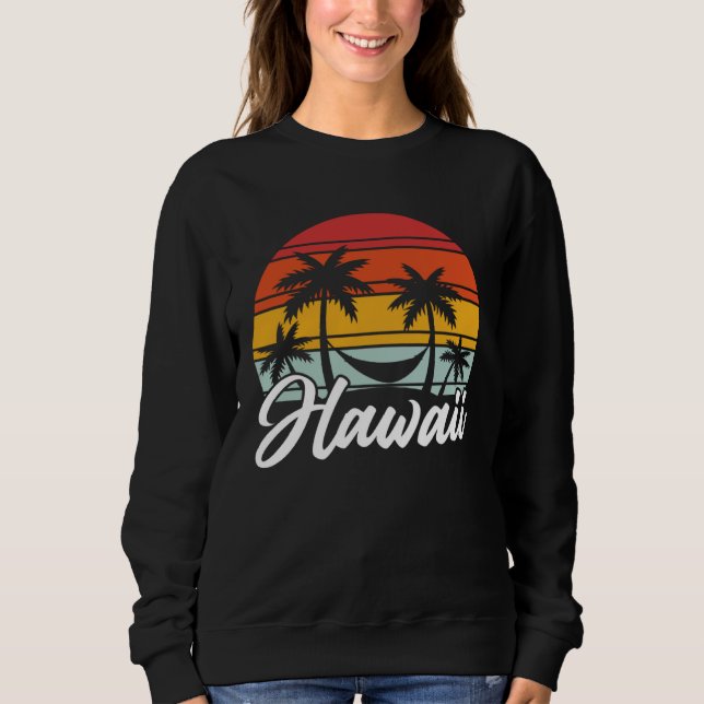 Hawaii Vintage Vacation Beach Ocean Summer Hawaii Sweatshirt (Front)