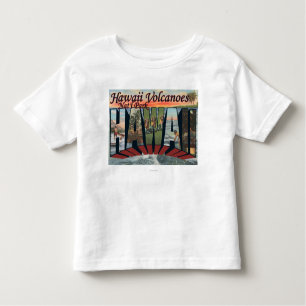 Hawaii Volcanoes Nat'l Park, Hawaii Toddler T-shirt