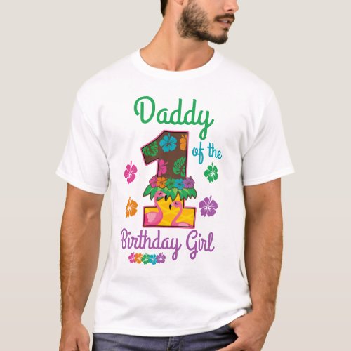 Hawaiian aloha Daddy of the First Birthday  T_Shirt